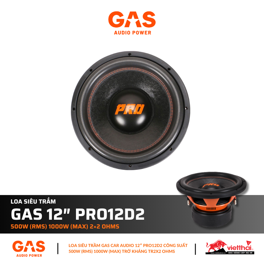 Loa siêu trầm GAS 12″ PRO12D2 | 500W (RMS) 1000W (MAX) 2×2 Ohms