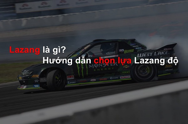 Lazang hợp kim - Hướng dẫn người mua. Nên chọn Lazang độ hay Lazang nguyên bản?